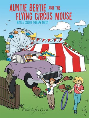 cover image of Auntie Bertie and the Flying Circus Mouse